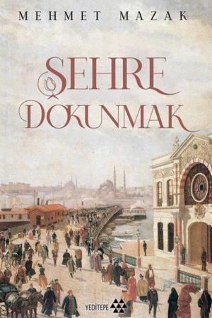Şehre Dokunmak