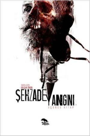 Şehzade Yangını 3. Kitap