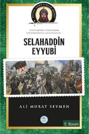 Selahaddin Eyyubi / Büyük Komutanlar Dizisi