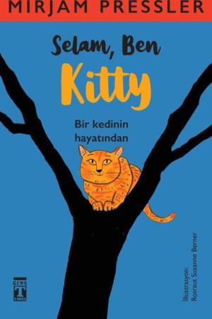 Selam, Ben Kitty