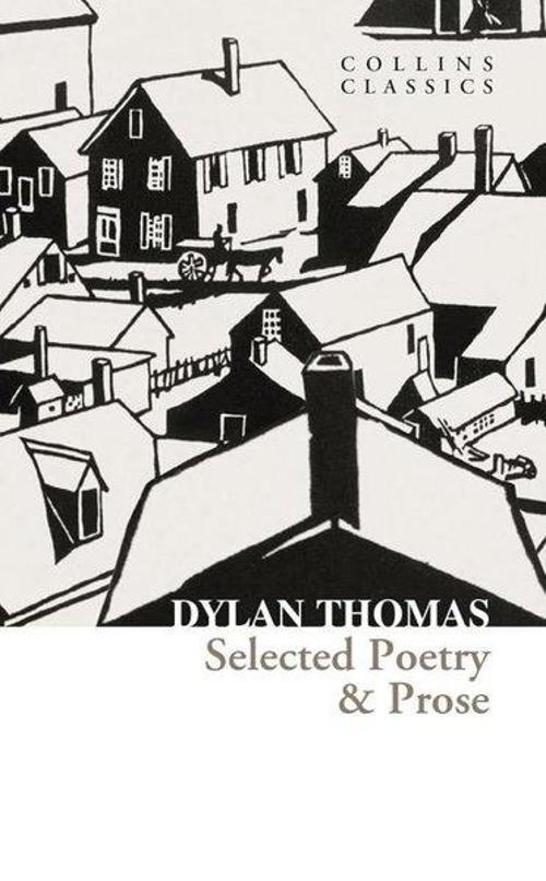 Selected Poetry Prose (Collins C)