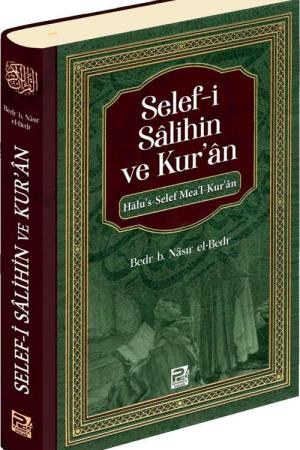 Selef-i Salihin ve Kur'an