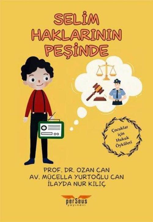 Selim Haklarının Peşinde