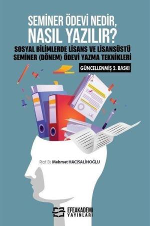 Seminer Ödevi Nedir, Nasıl Yazılır?