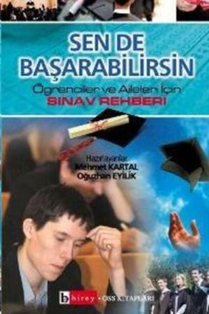 Sen de Başarabilirsin Öğrenciler ve Aileler İçin Sınav Rehberi Konusu ve Özeti