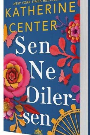 Sen Ne Dilersen (Ciltli)