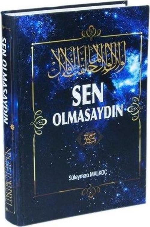 Sen Olmasaydın (Şamua Kağıt - Ciltli)