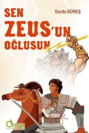 Sen Zeus'un Oğlusun