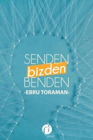 Senden Bizden Benden