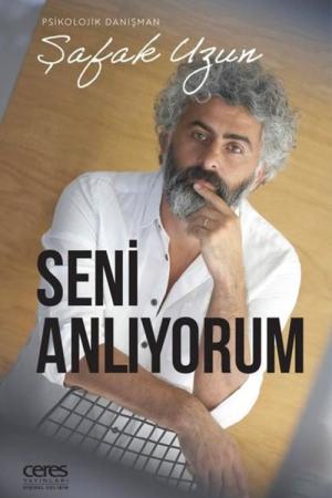 Seni Anlıyorum