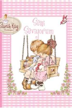 Seni Seviyorum - Saray Kay Koleksiyon