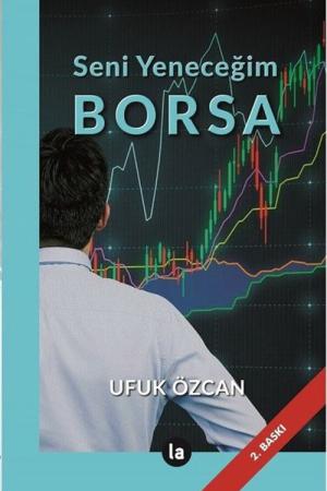 Seni Yeneceğim Borsa