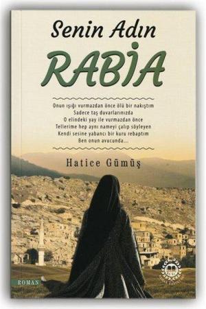 Senin Adın Rabia
