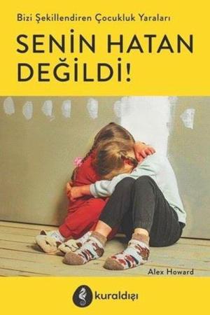 Senin Hatan Değildi!