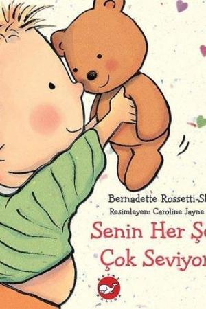 Senin Her Şeyini Çok Seviyorum