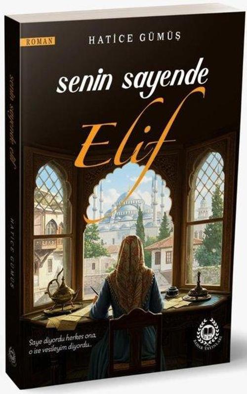 Senin Sayende Elif