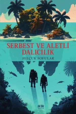 Serbest ve Aletli Dalıcılık