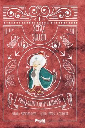 Serçe Sultan 1 / Padişahın Kayıp Hazinesi