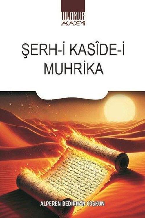 Şerh-i Kasîde-i Muhrika