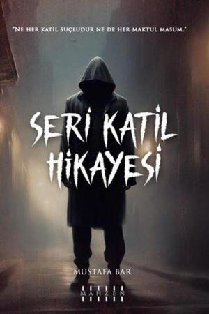 Seri Katil Hikayesi
