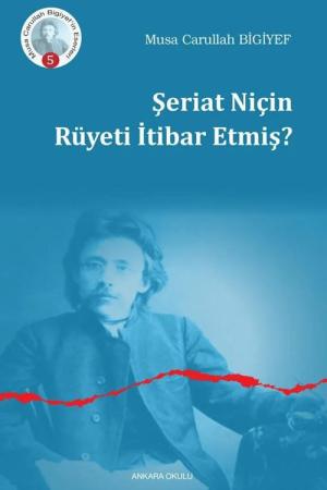 Şeriat Niçin Rüyeti İtibar Etmiş?