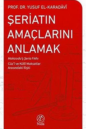 Şeriatın Amaçlarını Anlamak