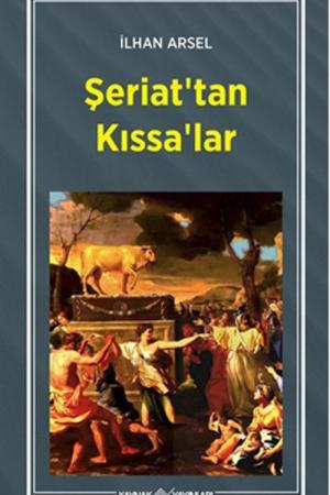 Şeriat'tan Kıssa'lar