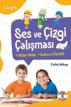 Ses ve Çizgi Çalışması (5-6 Yaş) Dikkat Odaklı Etkinlik Kitabı