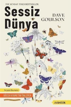 Sessiz Dünya Böcek Kıyametini Önlemek