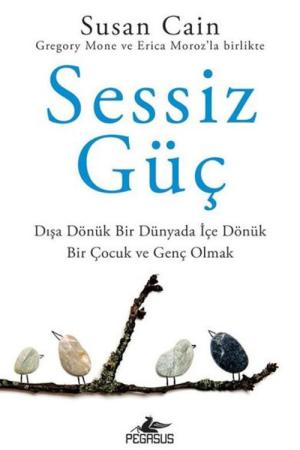 Sessiz Güç: Dışa Dönük Bir Dünyada İçe Dönük Bir Çocuk ve Genç Olmak