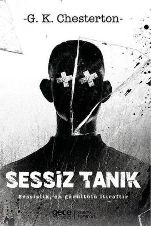 Sessiz Tanık Sessizlik En Gürültülü Itiraftır