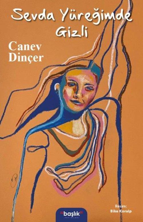 Sevda Yüreğimde Gizli