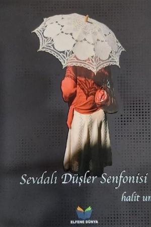 Sevdalı Düşler Senfonisi