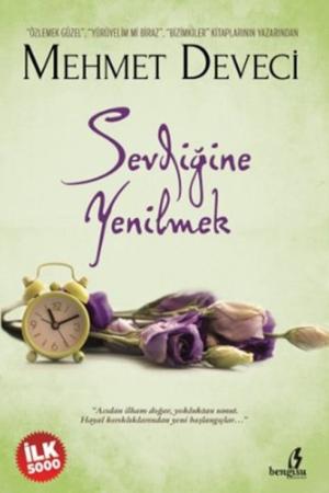 Sevdiğine Yenilmek