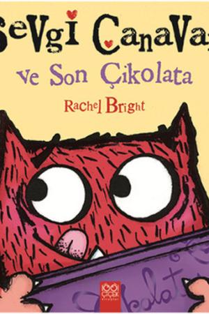 Sevgi Canavarı ve Son Çikolata