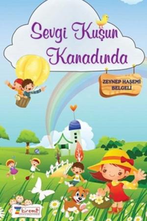 Sevgi Kuşun Kanadında