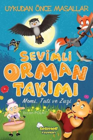 Sevimli Orman Takımı
