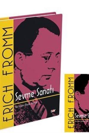 Sevme Sanatı (Ciltli)