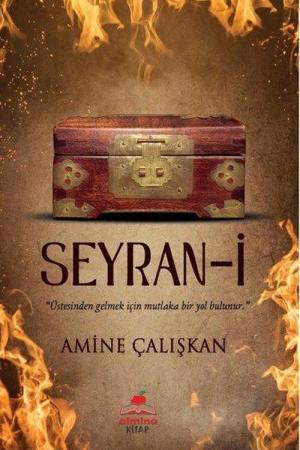 Seyran-i / Üstesinden Gelmek İçin Mutlaka Bir Yol Bulunur