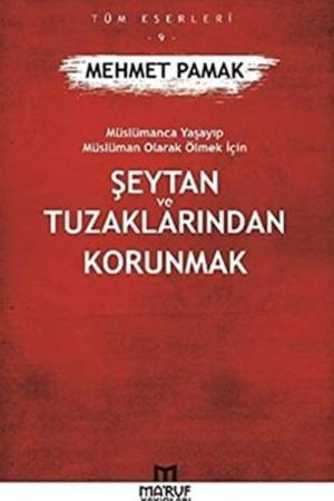 Şeytan Ve Tuzaklarından Korunmak