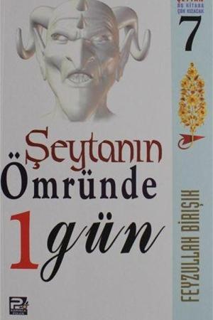 Şeytanın Ömründe 1 Gün