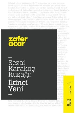 Sezai Karakoç Kuşağı:İkinci Yeni