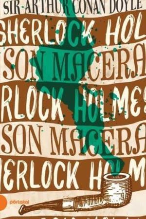 Sherlock Holmes 11 / Son Macera