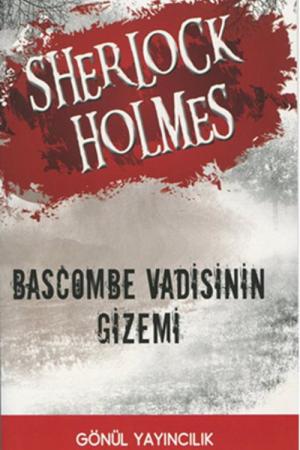 Sherlock Holmes - Bascombe Vadisinin Gizemi