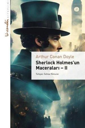 Sherlock Holmes'un Maceraları 2 / Livaneli Kitaplığı
