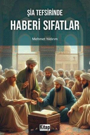 Şia Tefsirinde Haberi Sıfatlar
