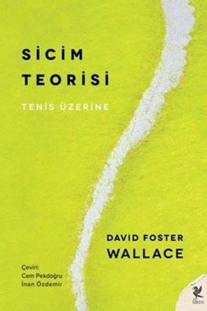 Sicim Teorisi Tenis Üzerine