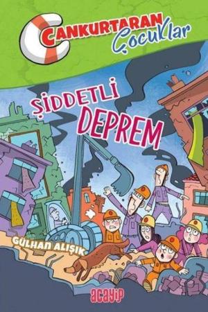 Şiddetli Deprem / Cankurtaran Çocuklar 1