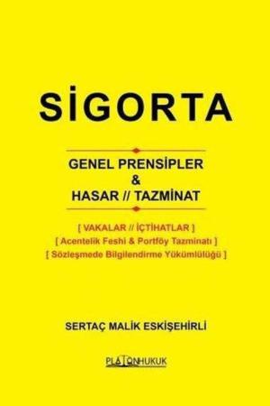 Sigorta Genel Prensipler Hasar - Tazminat