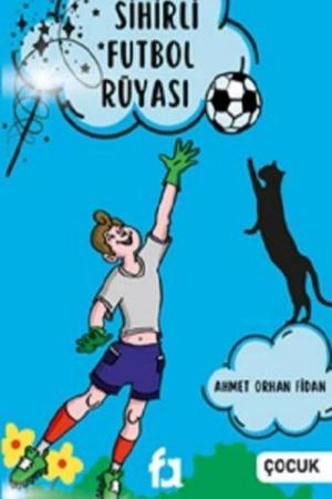 Sihirli Futbol Rüyası